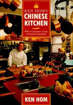 Hardcover Ken Hom's Chinese Kitchen: With a Consumer's Guide to Essential Ingredients Book