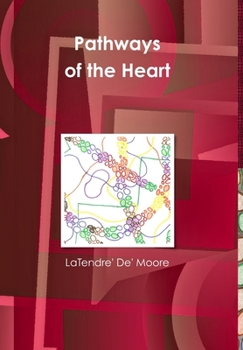 Hardcover Pathways of the Heart Book