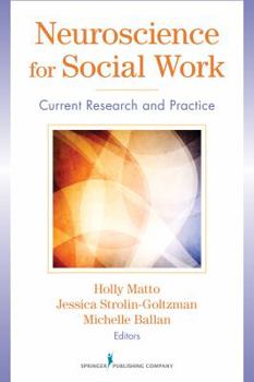 Paperback Neuroscience for Social Work: Current Research and Practice Book