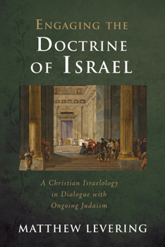 Paperback Engaging the Doctrine of Israel Book