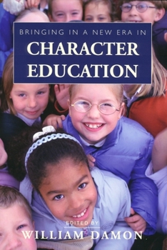 Paperback Bringing in a New Era in Character Education Book