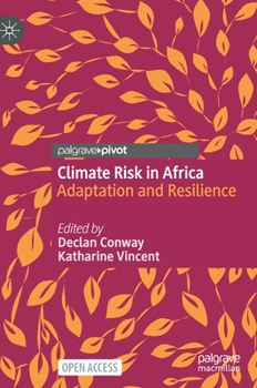 Hardcover Climate Risk in Africa: Adaptation and Resilience Book