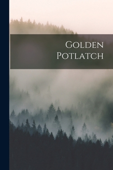 Paperback Golden Potlatch Book