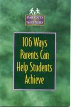 Paperback 106 Ways Parents Can Help Students Achieve Book