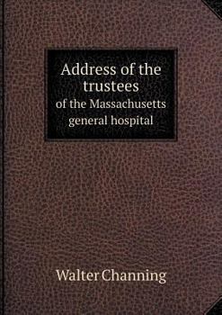 Paperback Address of the trustees of the Massachusetts general hospital Book