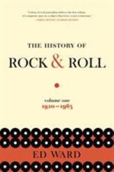Paperback The History of Rock & Roll, Volume 1: 1920-1963 Book