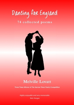 Paperback Dancing for England: 74 Collected Poems Book