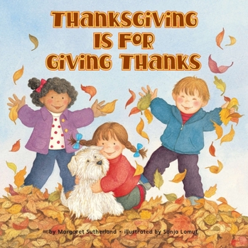 Paperback Thanksgiving Is for Giving Thanks! Book