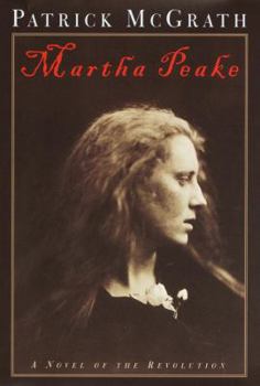 Hardcover Martha Peake: A Novel of the Revolution Book