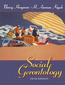 Hardcover Social Gerontology: A Multidisciplinary Perspective Book