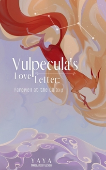 Paperback Vulpecula's Love Letter Book