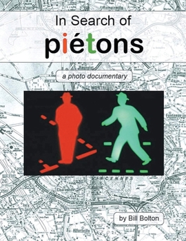 Paperback In Search of Piétons: A Photo Documentary Book
