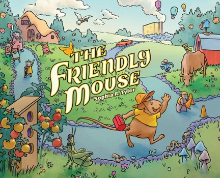 Hardcover The Friendly Mouse Book