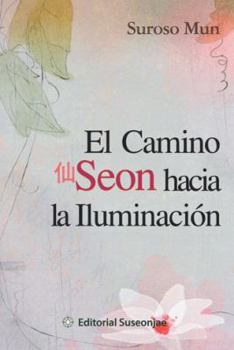 Paperback El Camino Seon Hacia La Iluminacion [Spanish] Book