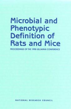 Paperback Microbial and Phenotypic Definition of Rats and Mice: Proceedings of the 1998 US/Japan Conference (The Compass Series) Book
