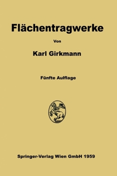 Paperback Flächentragwerke: Einführung in die Elastostatik der Scheiben, Platten, Schalen und Faltwerke [German] Book