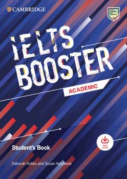 Paperback Cambridge English Exam Boosters Ielts Booster Academic Student's Book with Answers with Audio Book