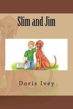 Paperback Slim and Jim Book