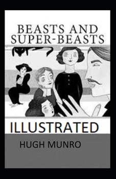 Beasts and Super-Beasts Illustrated