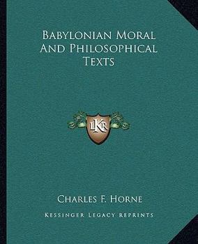 Babylonian Moral And Philosophical Texts