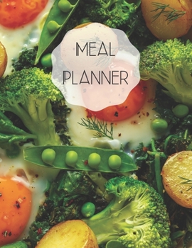 Paperback Meal Planner: Track and plan your food weekly, contains shopping list Book