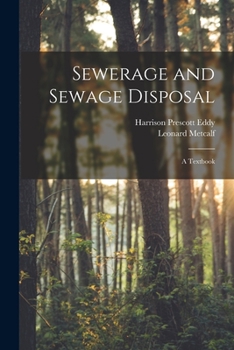 Paperback Sewerage and Sewage Disposal; a Textbook Book