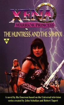 Mass Market Paperback Xena: The Huntress and the Sphinx Book