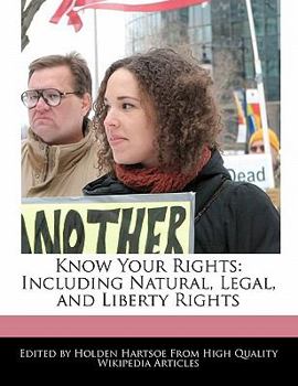 Paperback Know Your Rights: Including Natural, Legal, and Liberty Rights Book