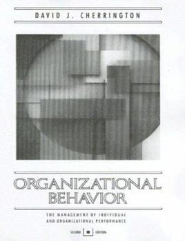 Paperback Organizational Behavior: The Management of Individual and Organizational Performance Book