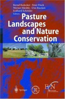 Hardcover Pasture Landscapes and Nature Conservation Book