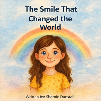 Paperback The Smile That Changed the World Book