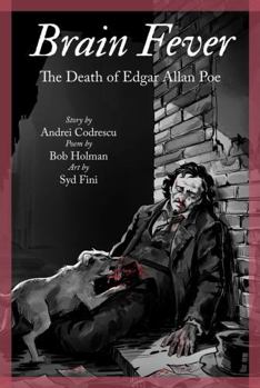 Digital Brain Fever: The Death of Edgar Allan Poe Book