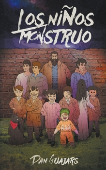 Paperback Los Niños Monstruo [Spanish] Book