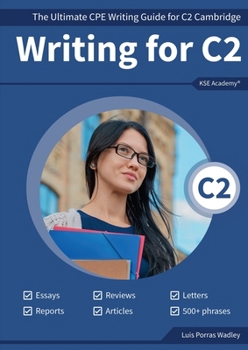 Paperback Writing C2: The Ultimate CPE Writing Guide for C2 Cambridge Book