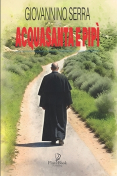Paperback Acquasanta E Pipì [Italian] Book