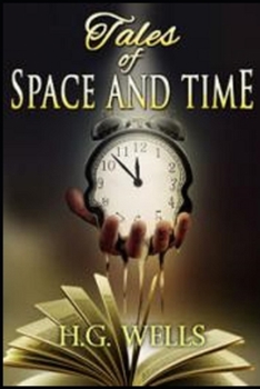 Paperback Tales of Space and Time Annotated Book