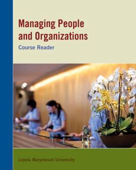 Paperback Managing People and Organizations (Loyola Marymount University) Book