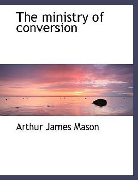 The Ministry of Conversion