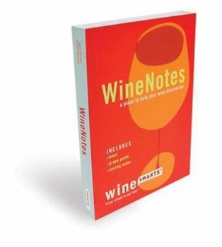 Paperback Winenotes: The Place to Note Your Wine Discoveries Book
