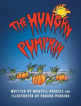 Paperback The Hungry Pumpkin Book