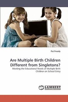 Paperback Are Multiple Birth Children Different from Singletons? Book