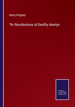 Paperback Thr Recollections of Geoffry Hamlyn Book
