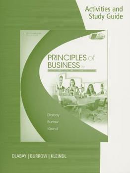Paperback Activities and Study Guide for Dlabay/Burrow/Kleindl's Principles of Business, 9th Book