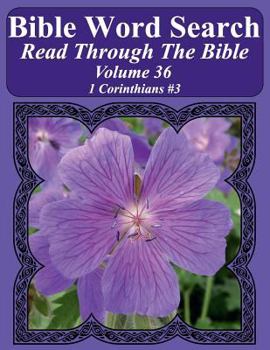 Paperback Bible Word Search Read Through The Bible Volume 36: 1 Corinthians #3 Extra Large Print Book