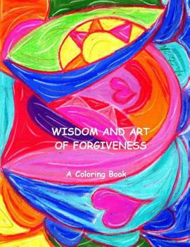 Paperback Wisdom and Art of Forgiveness Book