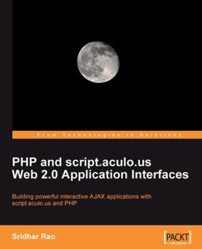 Paperback PHP and script.aculo.us Web 2.0 Application Interfaces Book