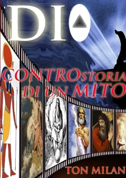 Paperback Dio. Controstoria di un mito [Italian] Book