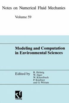 Modeling and Computation in Environmental Sciences: Proceedings of the First Gamm-Seminar at Ica Stuttgart, October 12 13, 1995