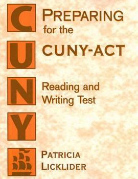 Paperback Preparing for the Cuny-ACT Reading and Writing Test Book