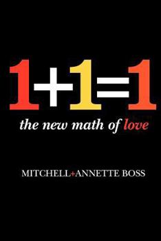 Paperback 1+1=1: The New Math of Love Book
